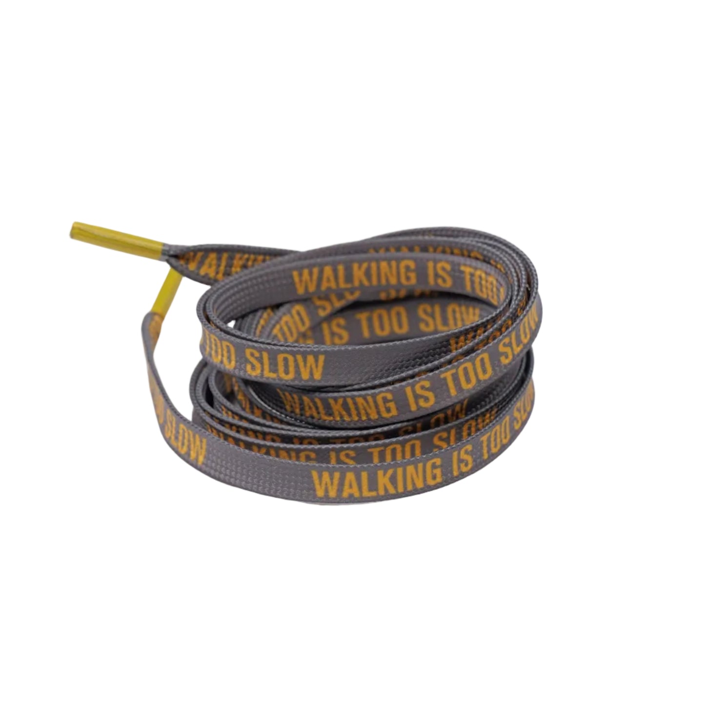 Skate Laces with yellow text reading 'WALKING IS TOO SLOW' and yellow end pieces, photographed on a clean white background.